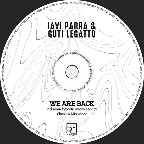 Guti Legatto, Javi Parra - We Are Back [REC052]